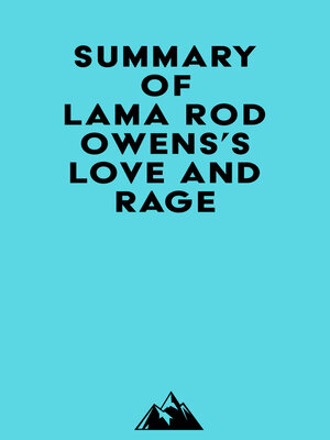 cover image of Summary of Lama Rod Owens's Love and Rage